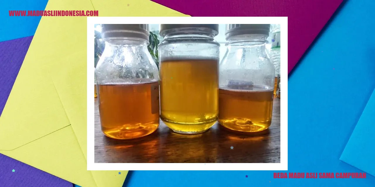 madu asli dan campuran