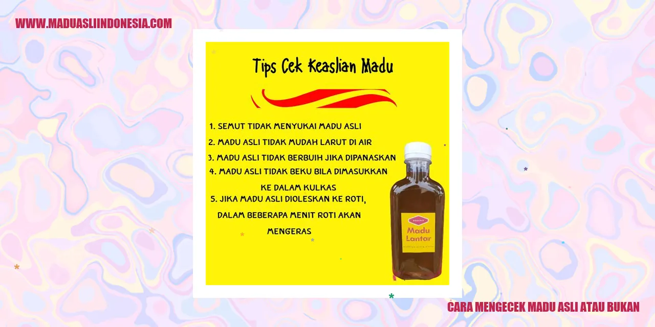 cara mengecek madu asli atau bukan