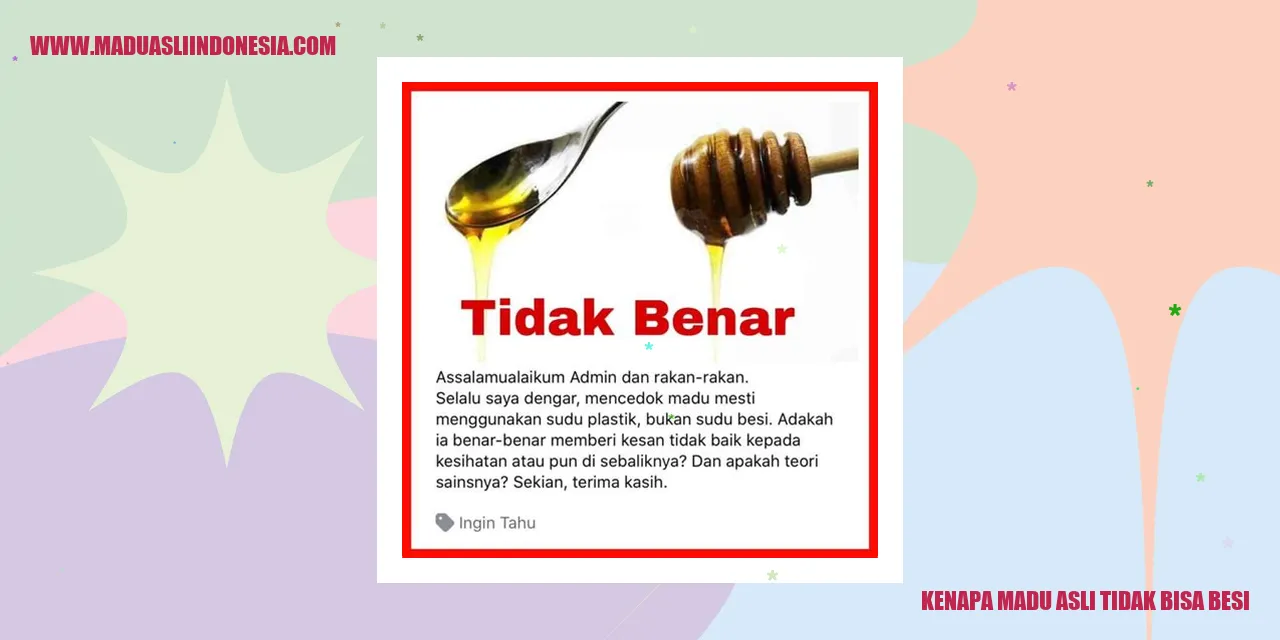 Gambar Madu Asli Tidak Bisa Besi