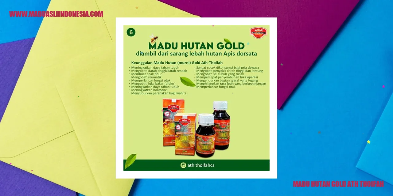 Madu Hutan Gold Ath Thoifah