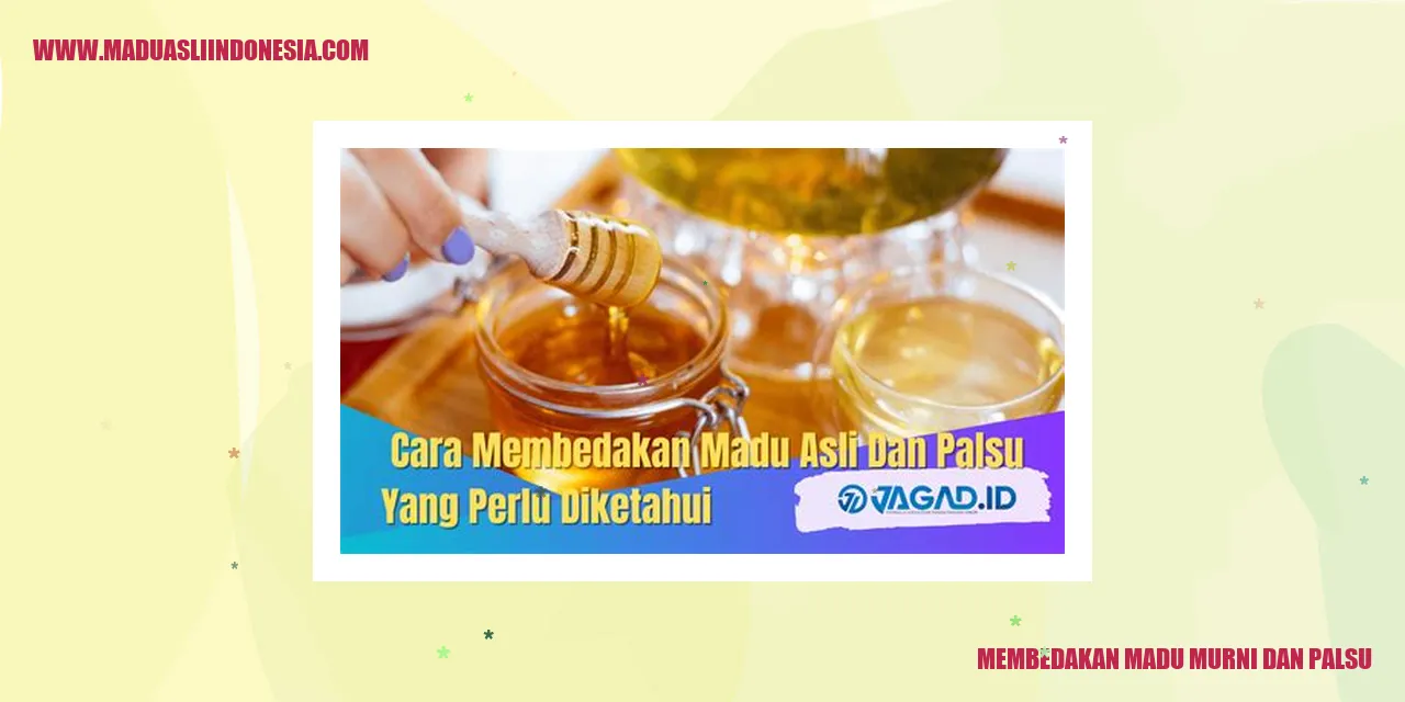 membedakan madu murni dan palsu